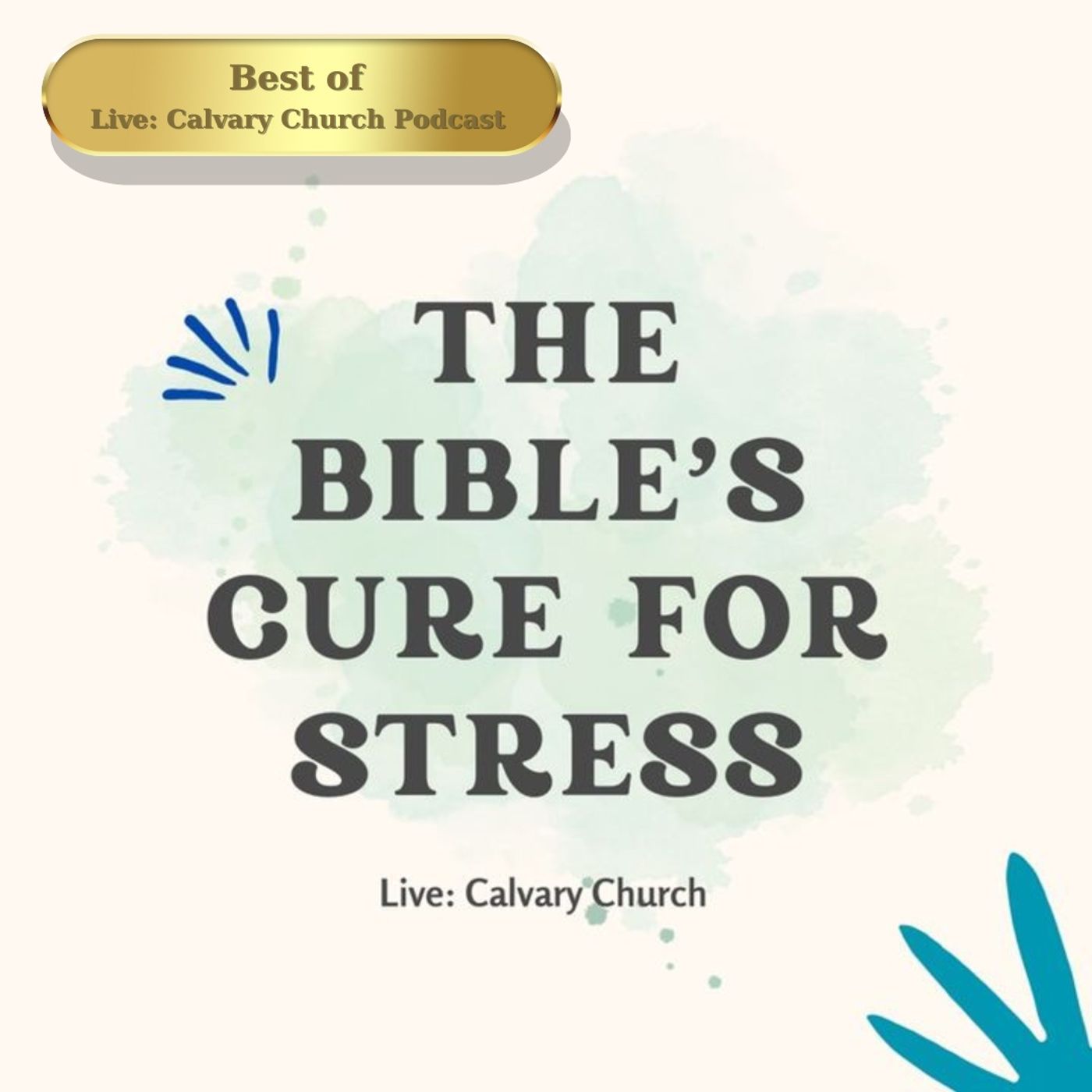 Best of: The Bibles Cure For Stress.