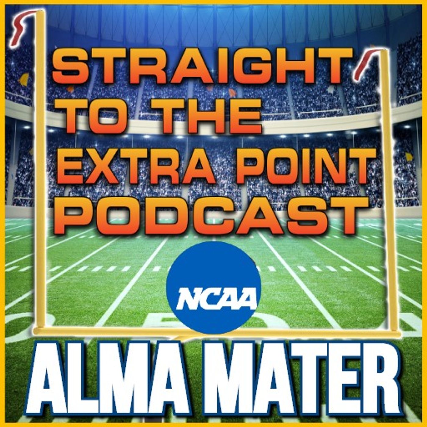 NCAA SEC Conference Preview 2021 - Straight To The Extra Point: Alma Mater episode artwork