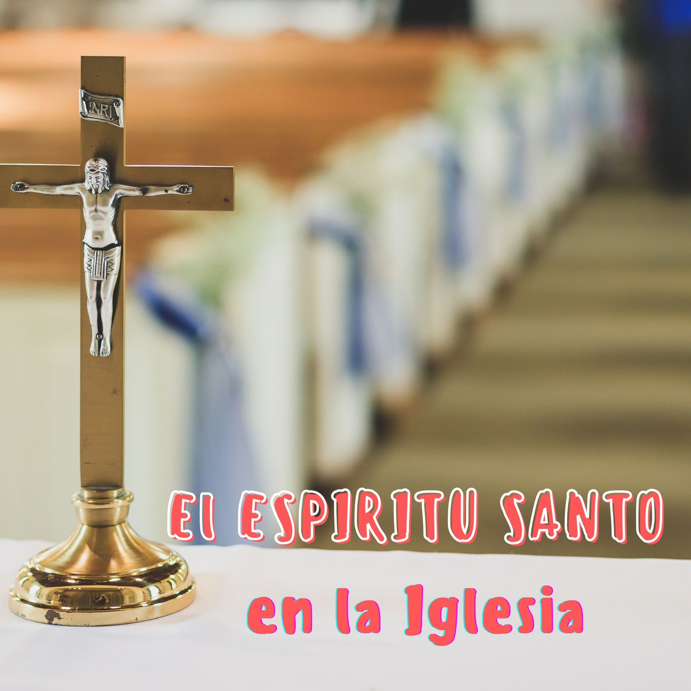 El Espíritu Santo en la Iglesia