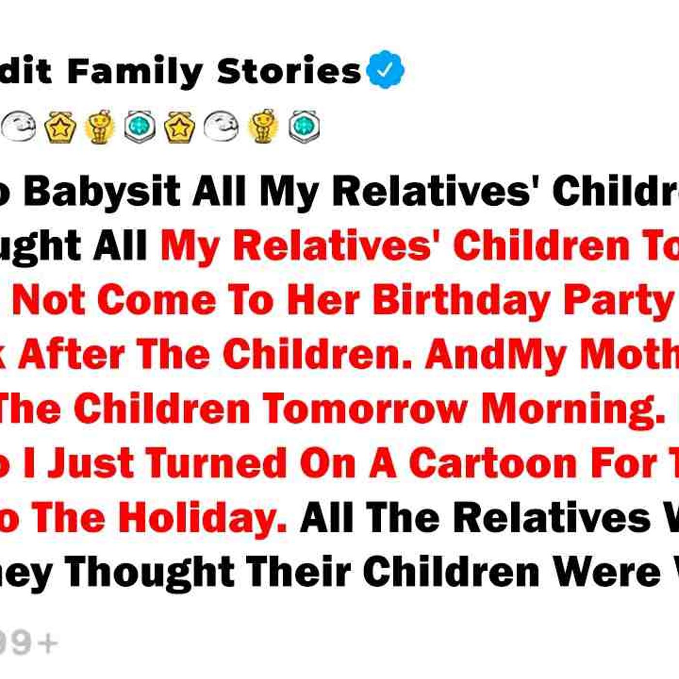 I Refused To Babysit All My Relatives_ Children. My Mother Brought... - Best Reddit Stories