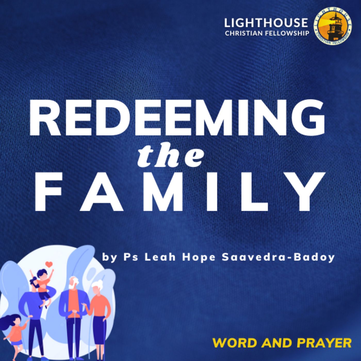 Redeeming the Family by Ps Leah Hope Saavedra-Badoy