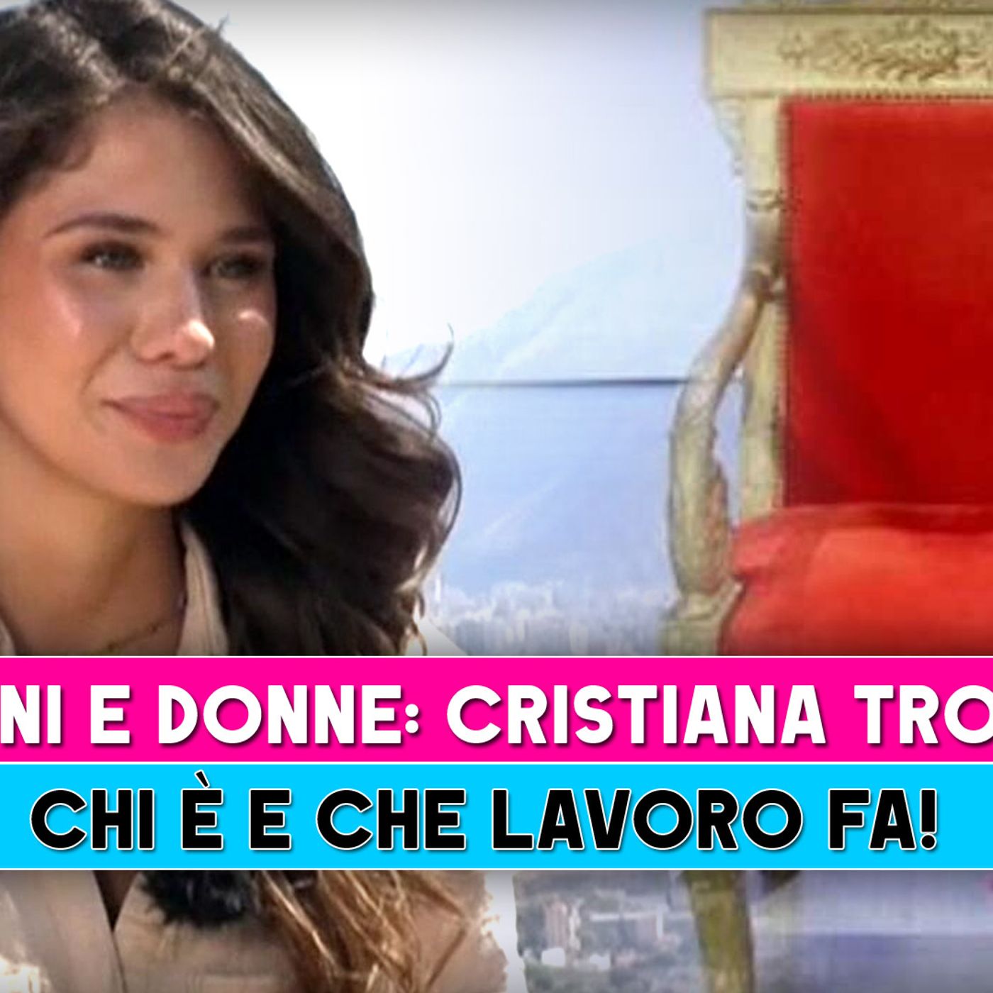 Uomini E Donne, Cristiana E' La Nuova Tronista: Chi E' E Che Lavoro Fa!