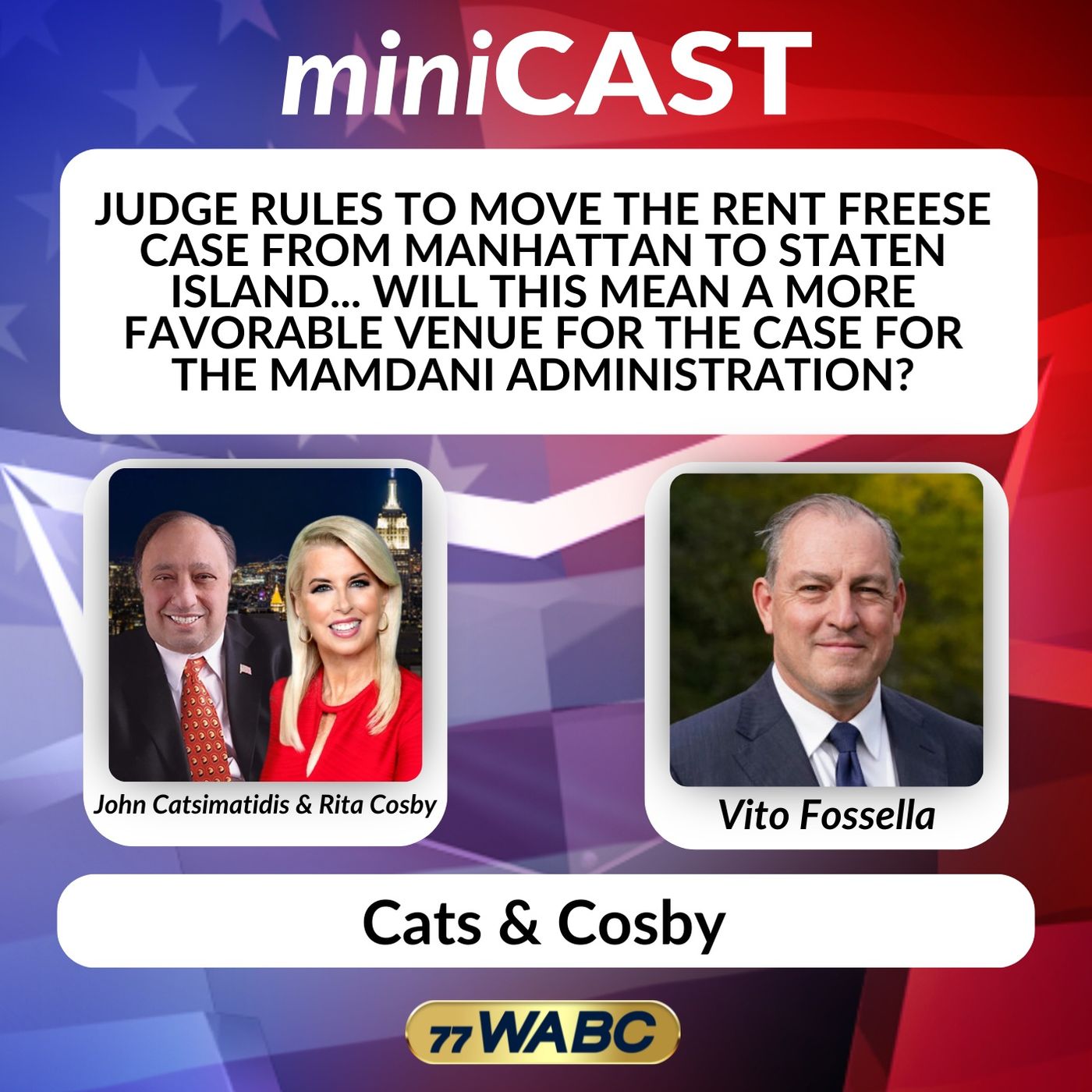 Vito Fossella: Judge Rules to Move the Rent Freese Case from Manhattan to Staten Island episode artwork
