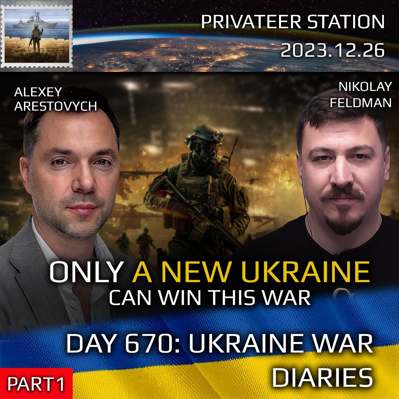 cover of episode War Day 670: Only New Ukraine Can Win This War. (Part 1 of 2)