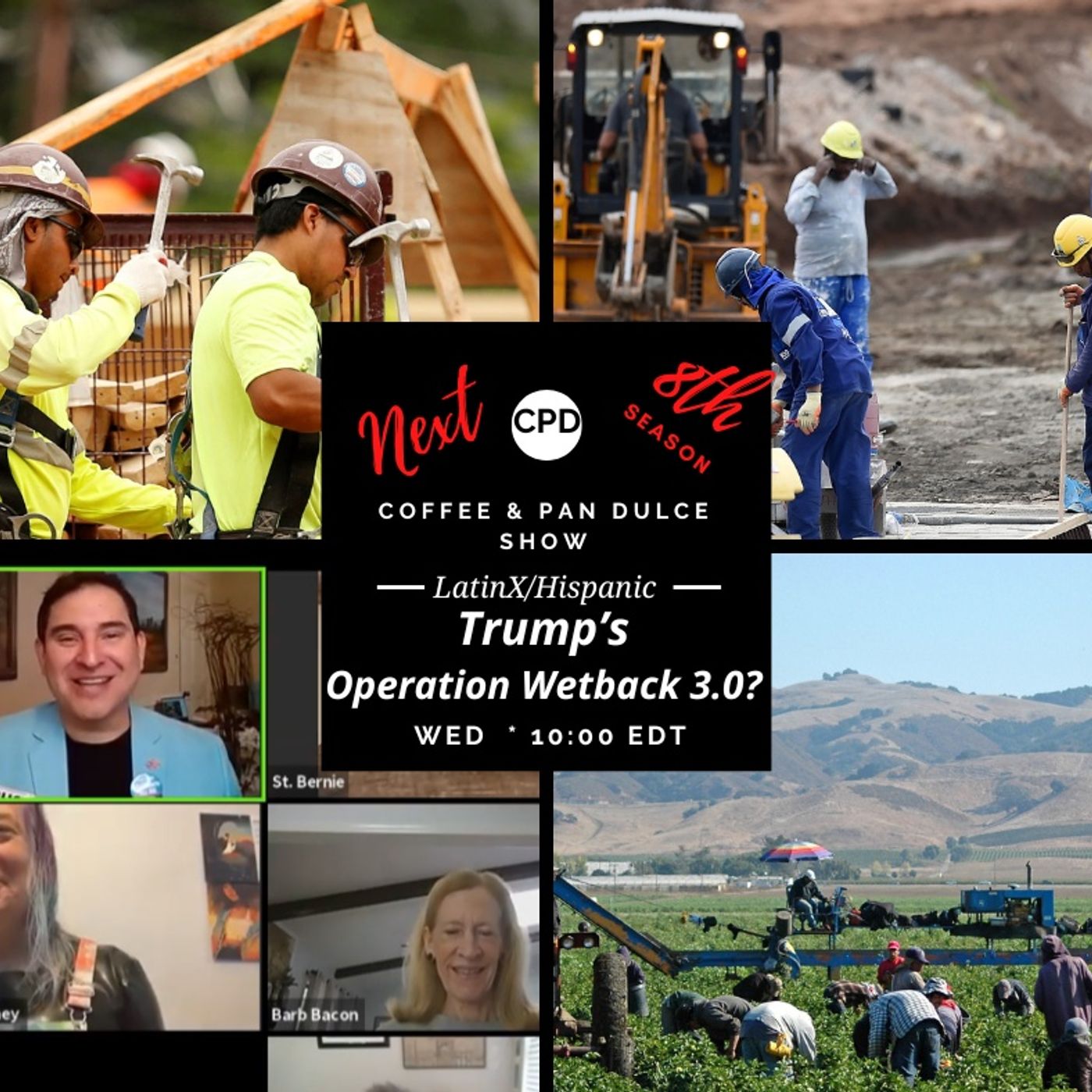 “Trump’s Operation Wetback 3.0?”– #CPD0334-01292025 episode artwork