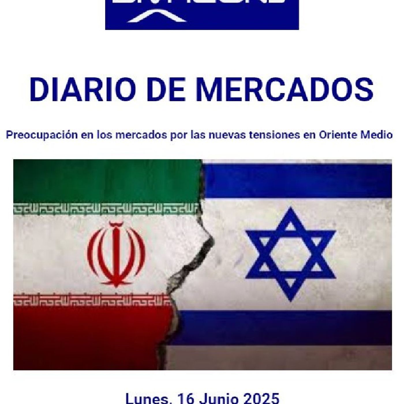 PODCAST PREMIUM DIARIO DE MERCADOS Lunes 16 Junio 2025 episode artwork