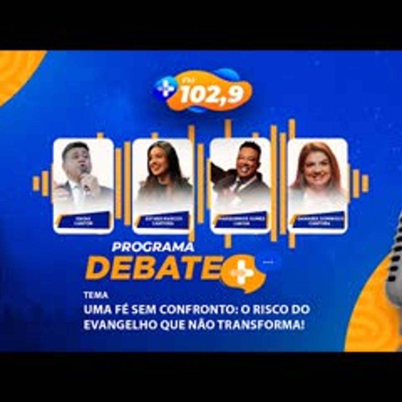 DEBATE MAIS - UMA FÉ SEM CONFRONTO O RISCO DO EVANGELHO QUE NÃO TRANSFORMA! episode artwork