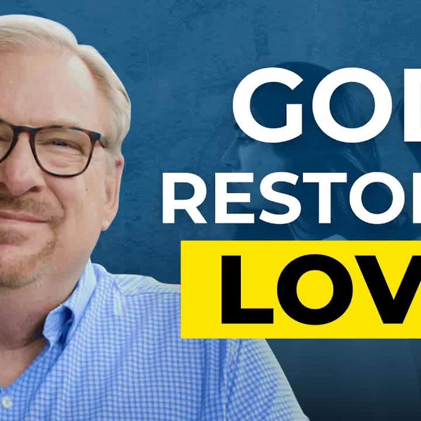 Rick Warren - A Peaceful Prayer for Broken Relationships episode artwork