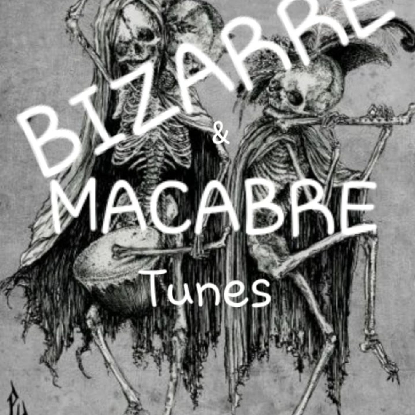 Bizarre & Macabre episode artwork