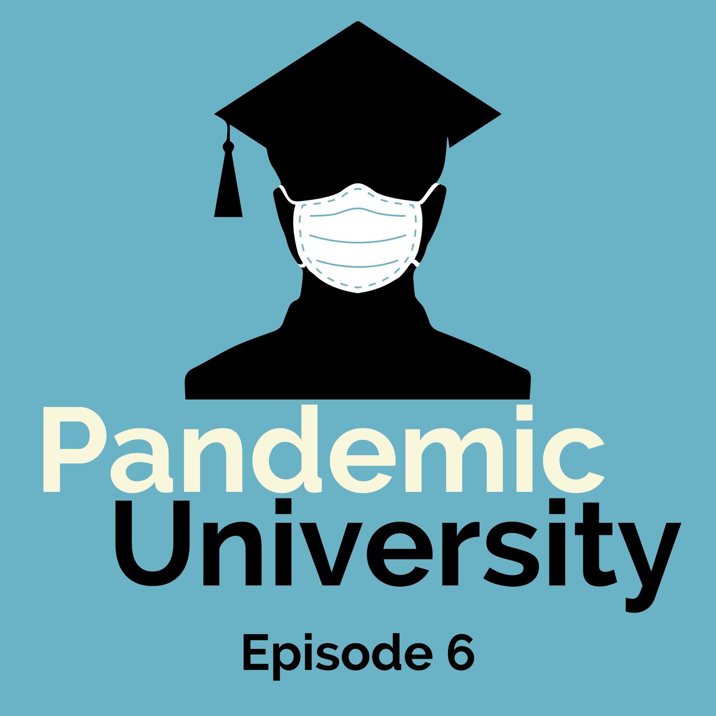 Pandemic University Podcast