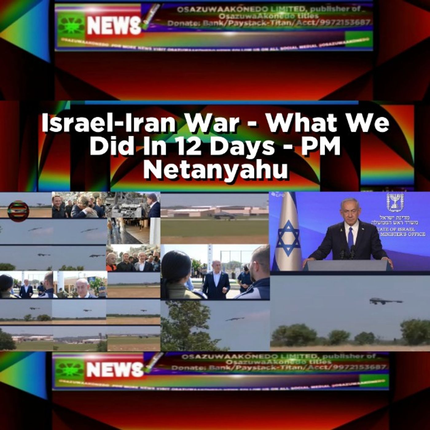Israel-Iran War - What We Did In 12 Days - PM Netanyahu episode artwork
