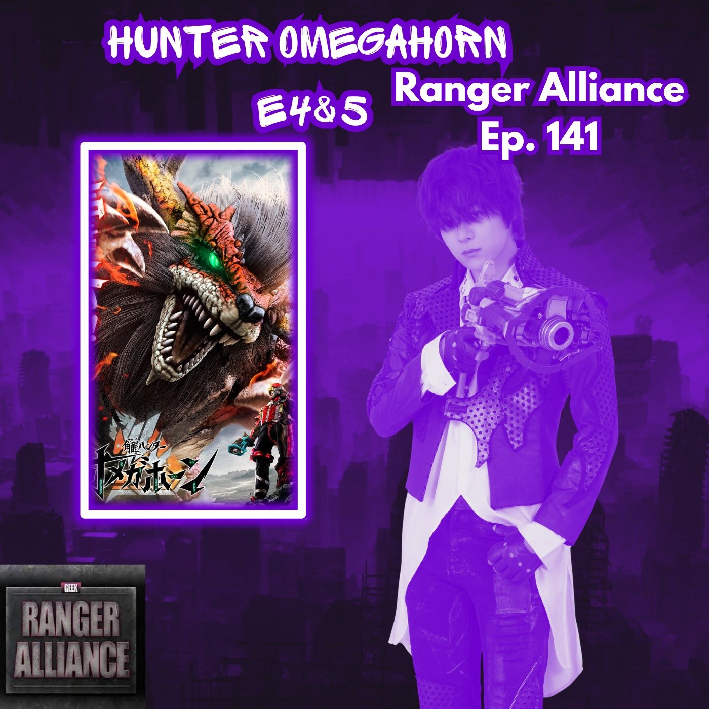 Ranger Alliance Episode 141 Hunter Omegahorn Ep. 4&5 Review