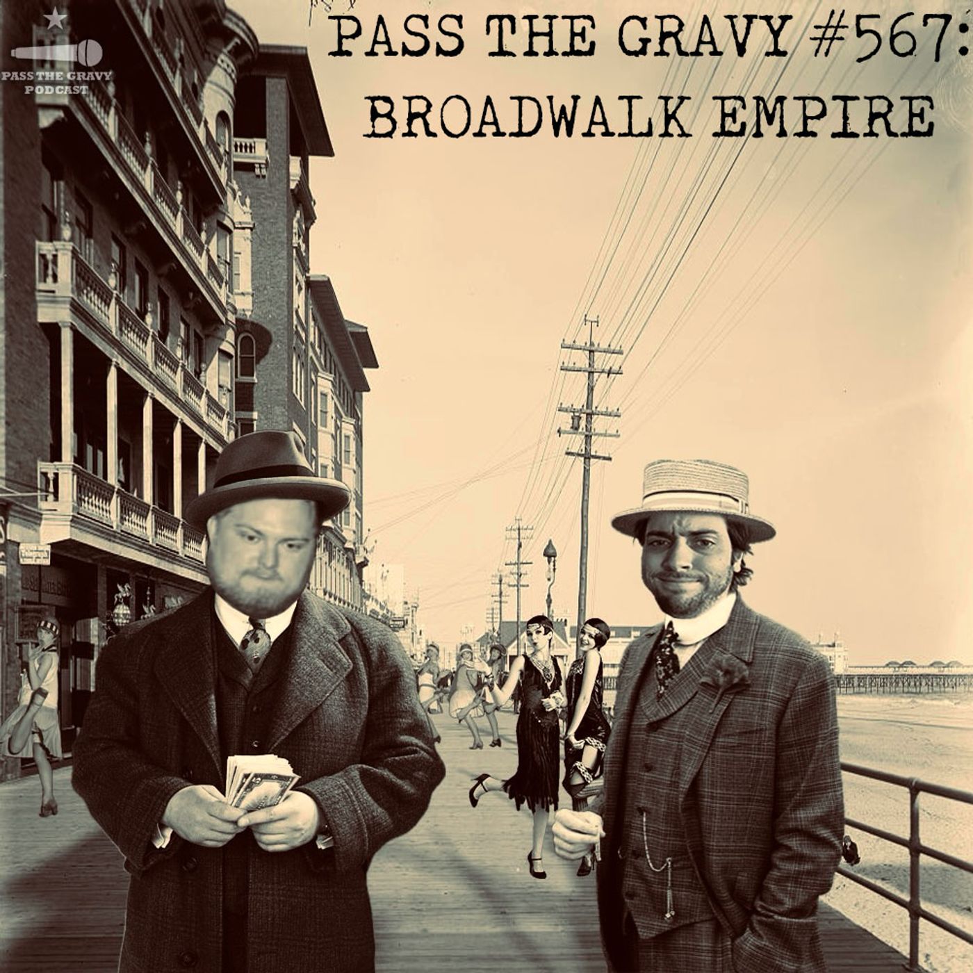 Pass The Gravy #567: Broadwalk Empire episode artwork