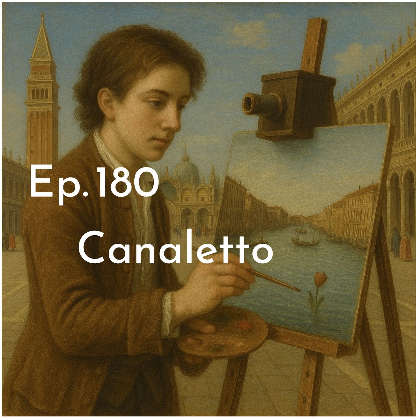 Ep. 180 - Arte: Canaletto  🇮🇹 Luisa's Podcast