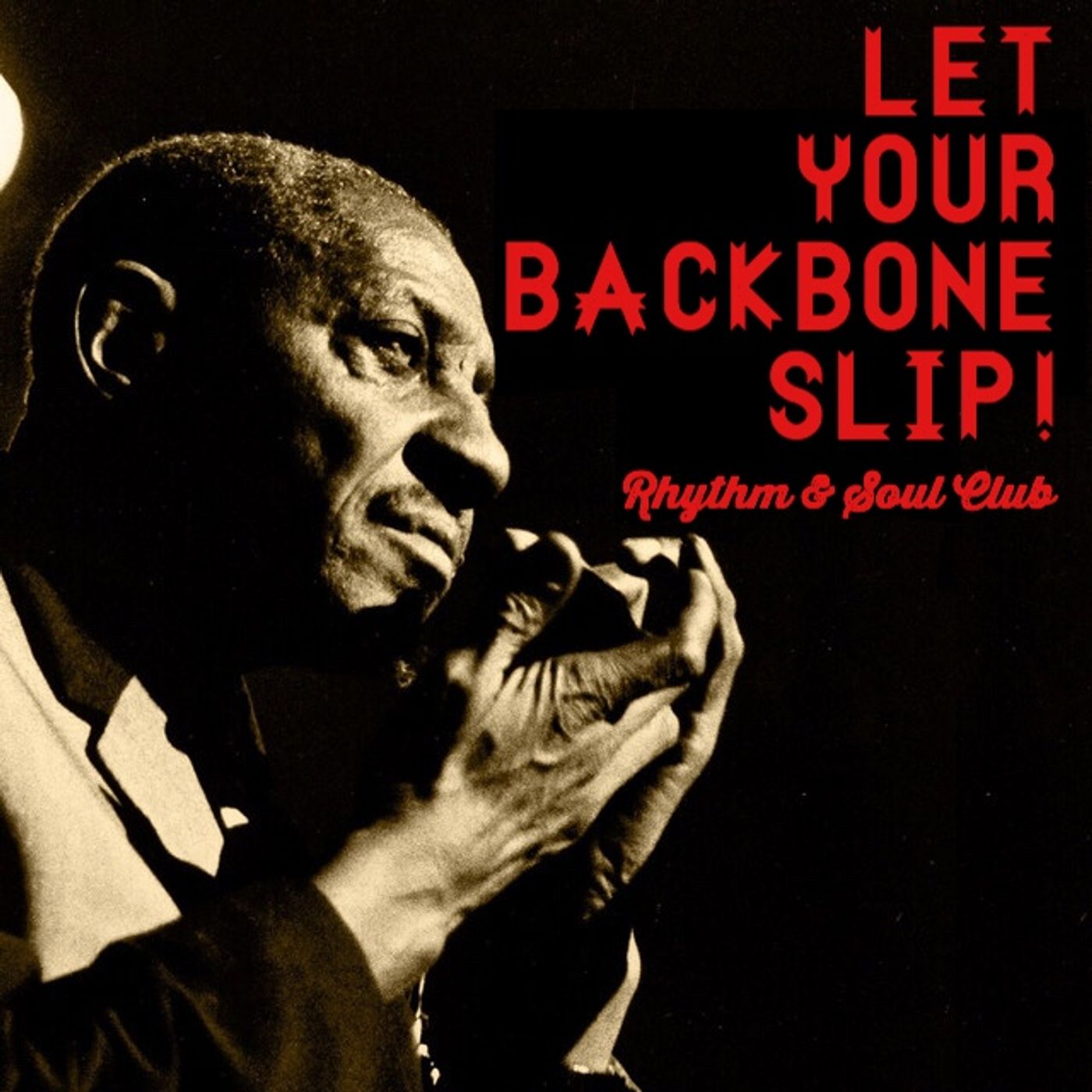 Let Your Backbone Slip!