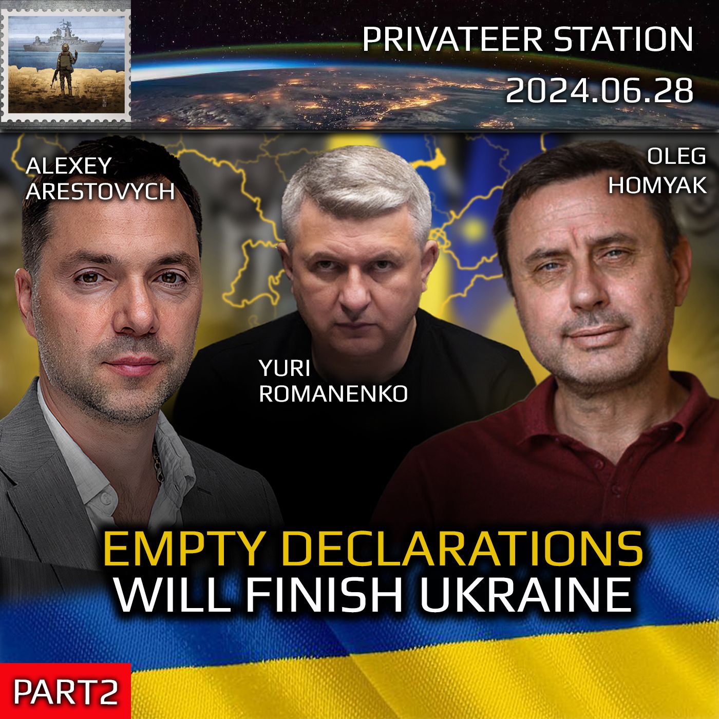 cover of episode Empty Declarations Will Finish Ukraine (Part2). War in Ukraine, Analytics. Arestovich, Romanenko, Homyak.