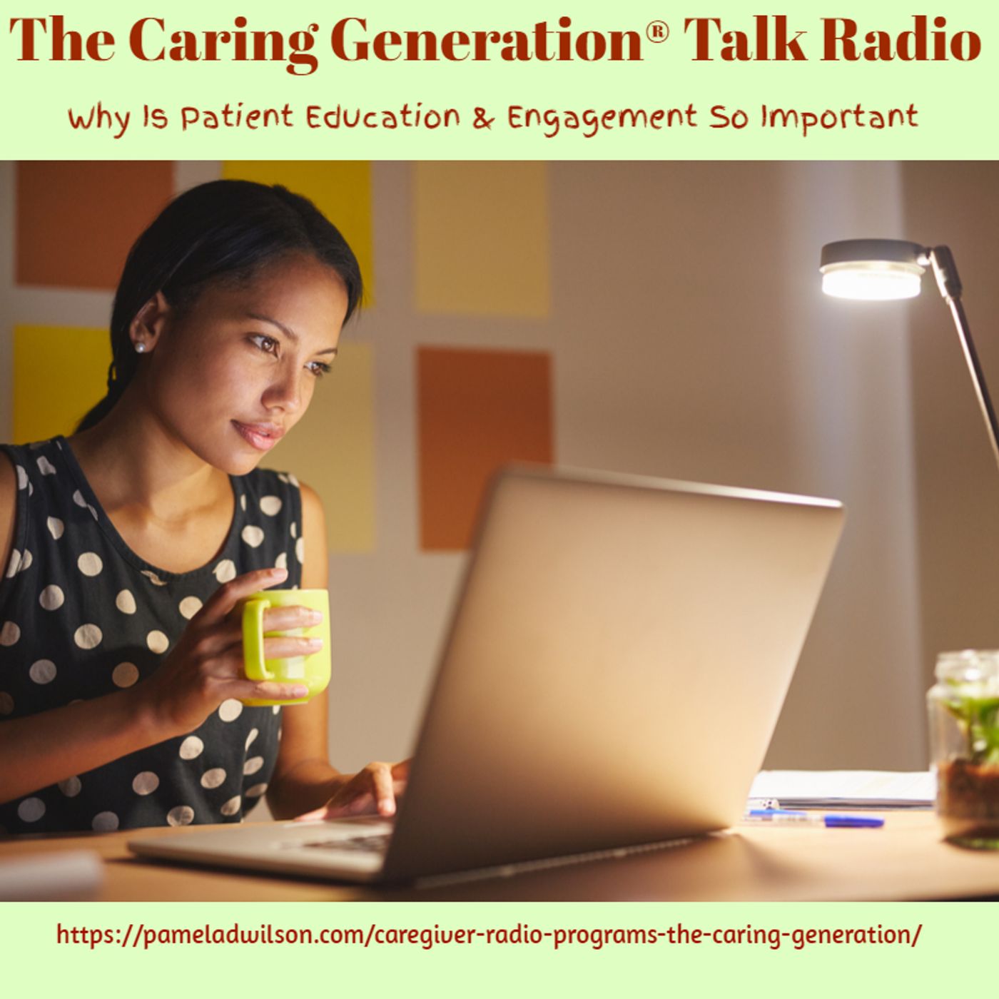 The Caring Generation® | Advice & Tips for Caregivers