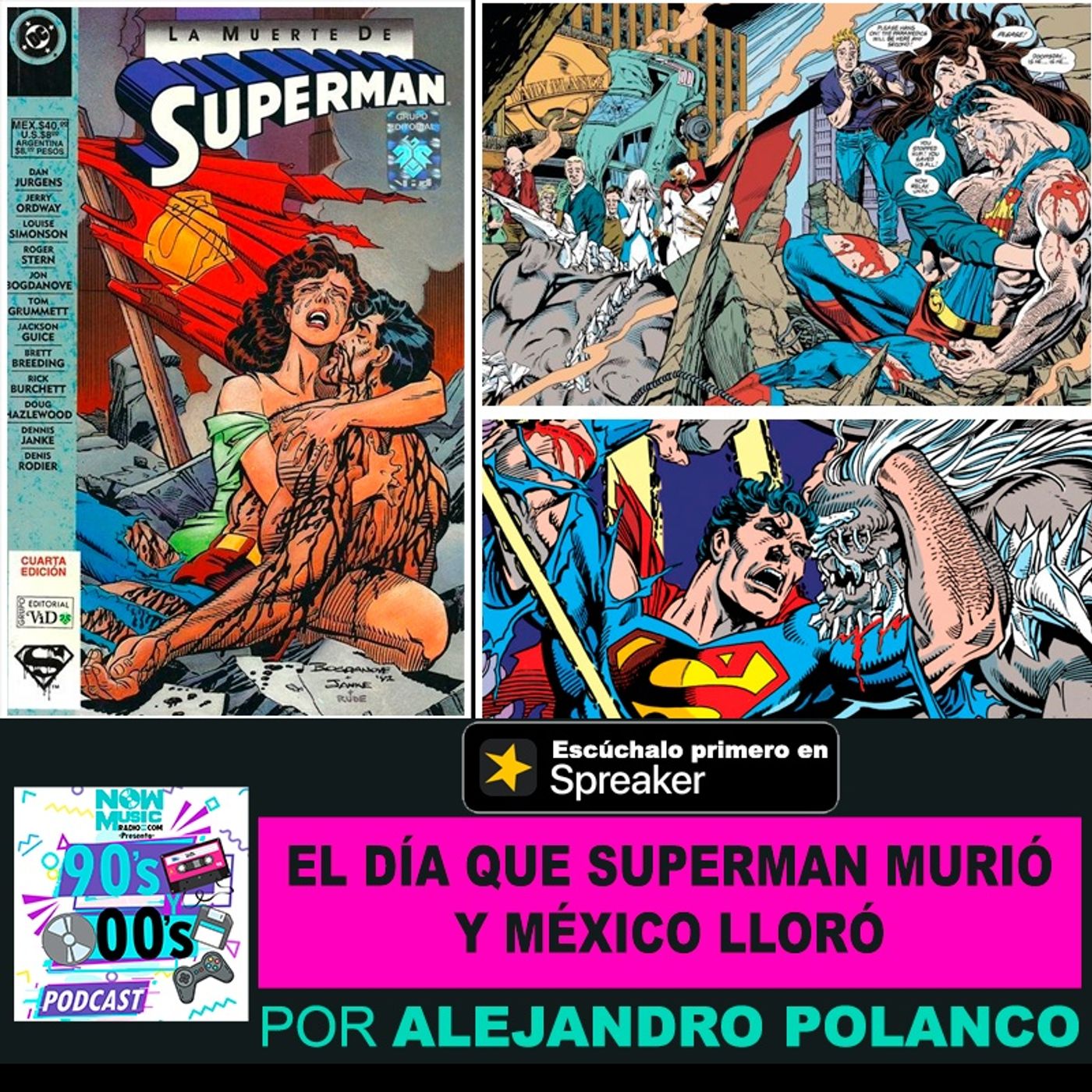 El día que Superman Murió y México Lloró episode artwork
