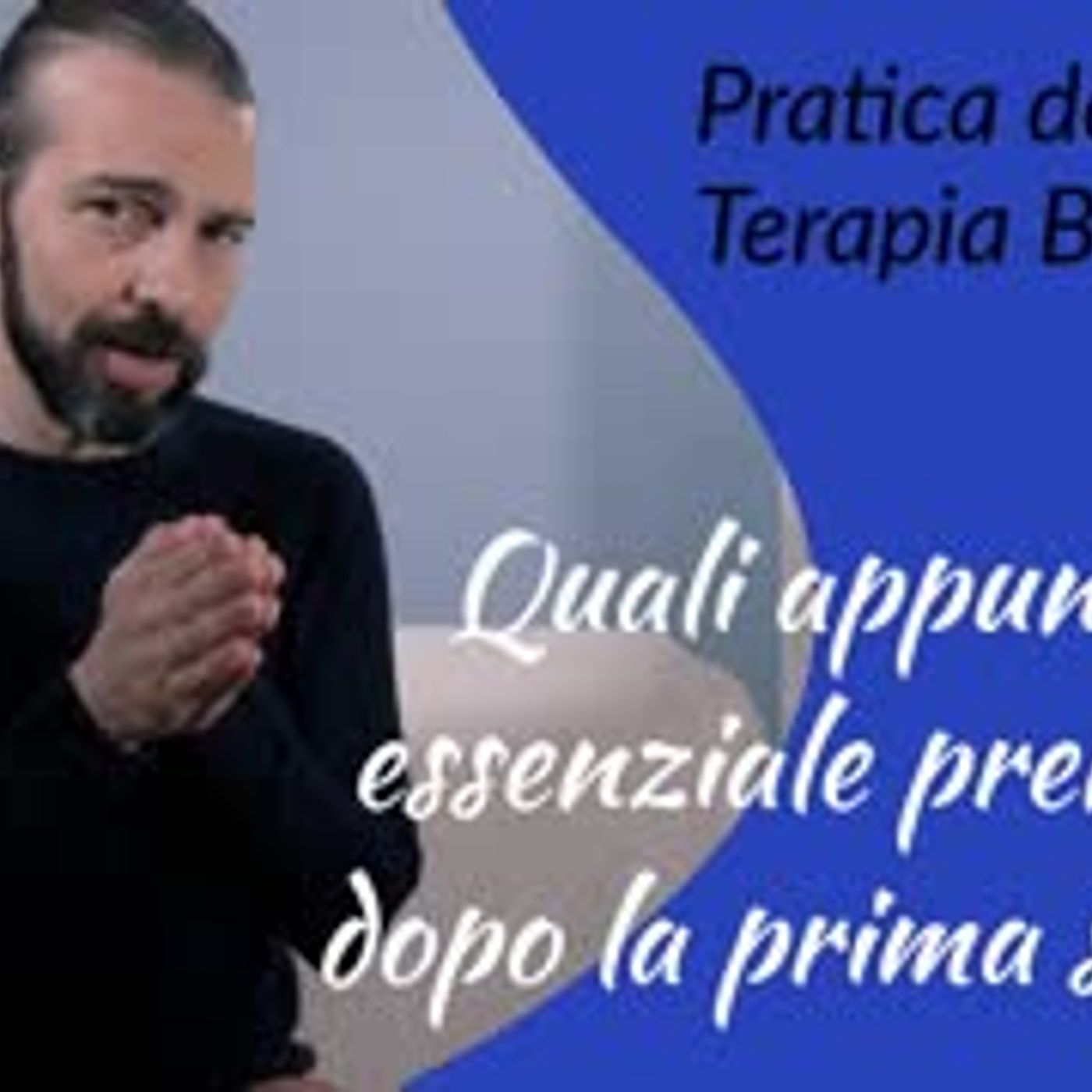 Quali appunti è essenziale prendere dopo la prima seduta episode artwork