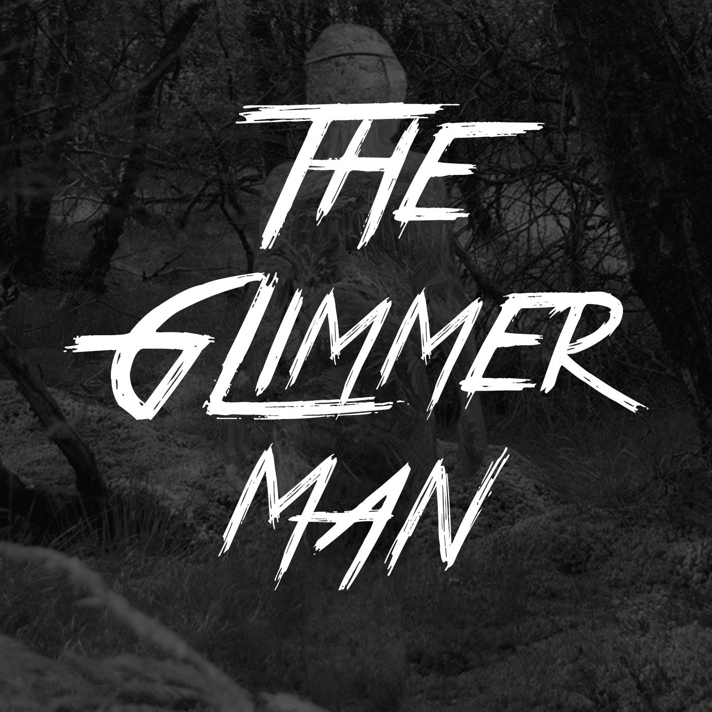 The Glimmer Man