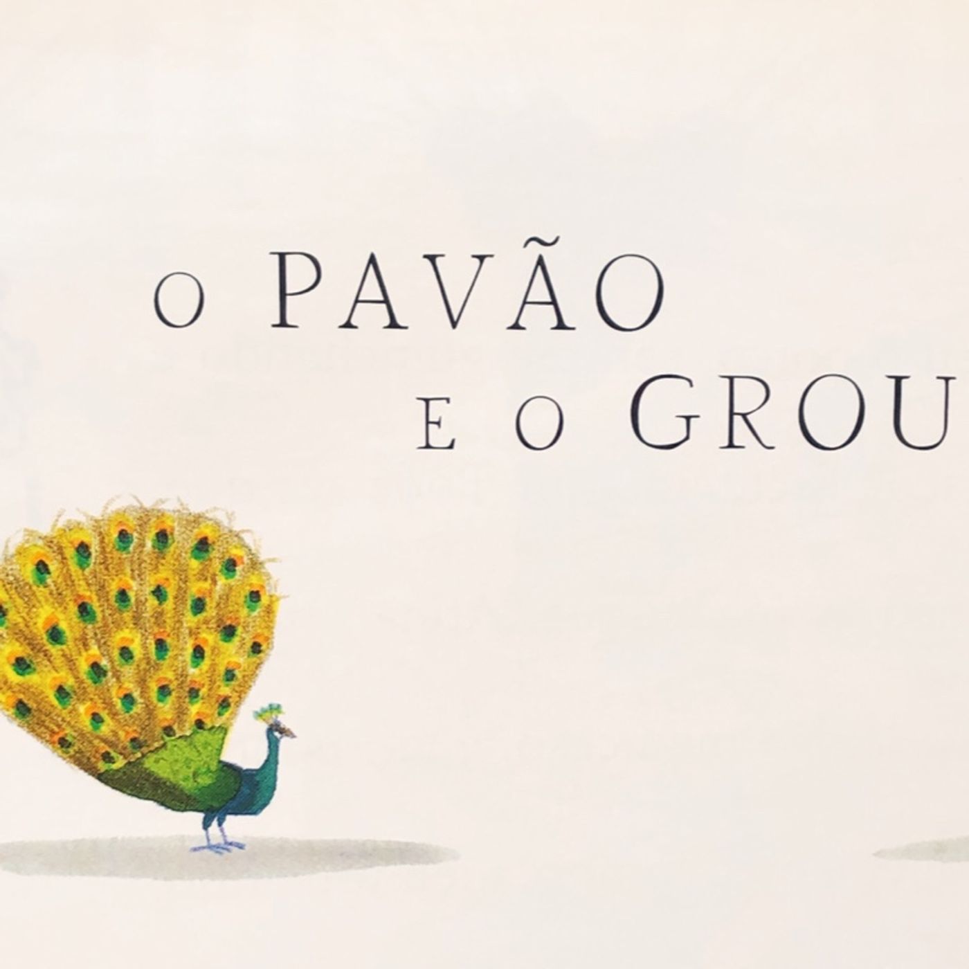 O Pavão e o Grou