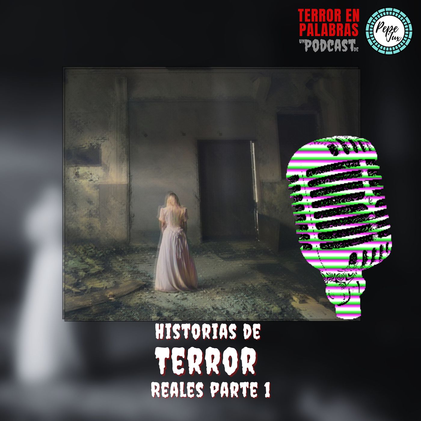 Episodio 3 - Historias de Terror Reales - Parte 1 episode artwork