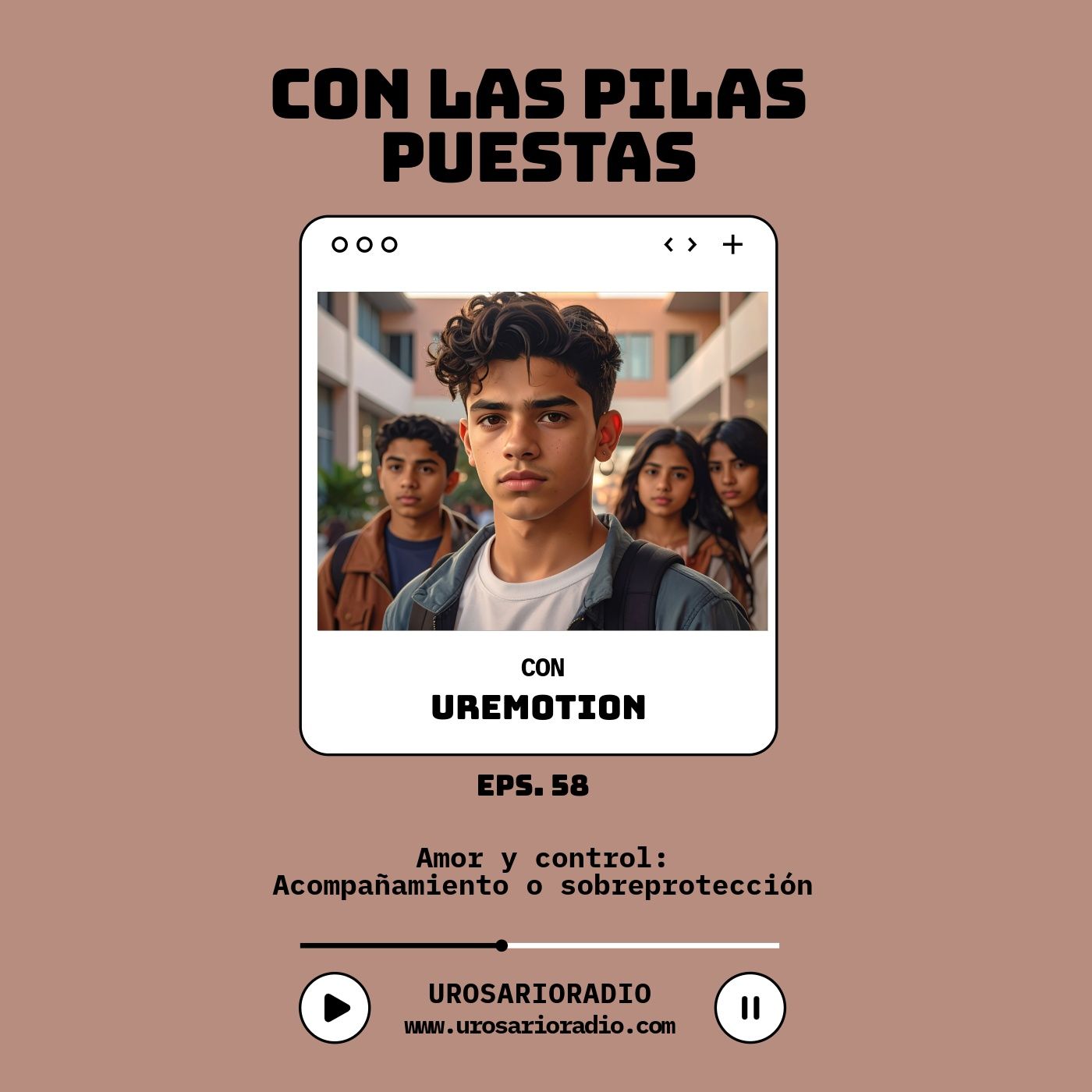 Amor y control: Acompañamiento o… sobreprotección episode artwork
