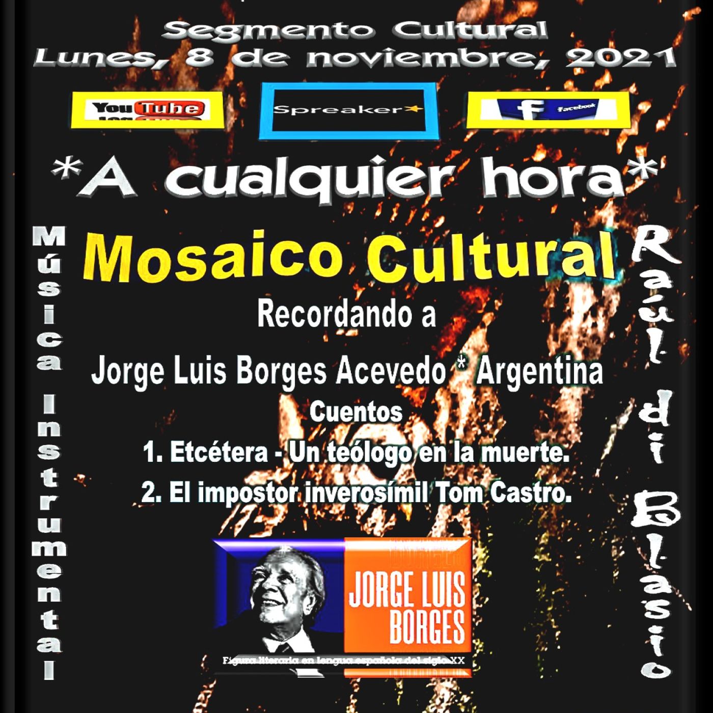 Recordando a Jorge Luis Borges Acevedo - Argentina * Género Literario: Cuento / Música del argentino, Raúl di Blasio. episode artwork