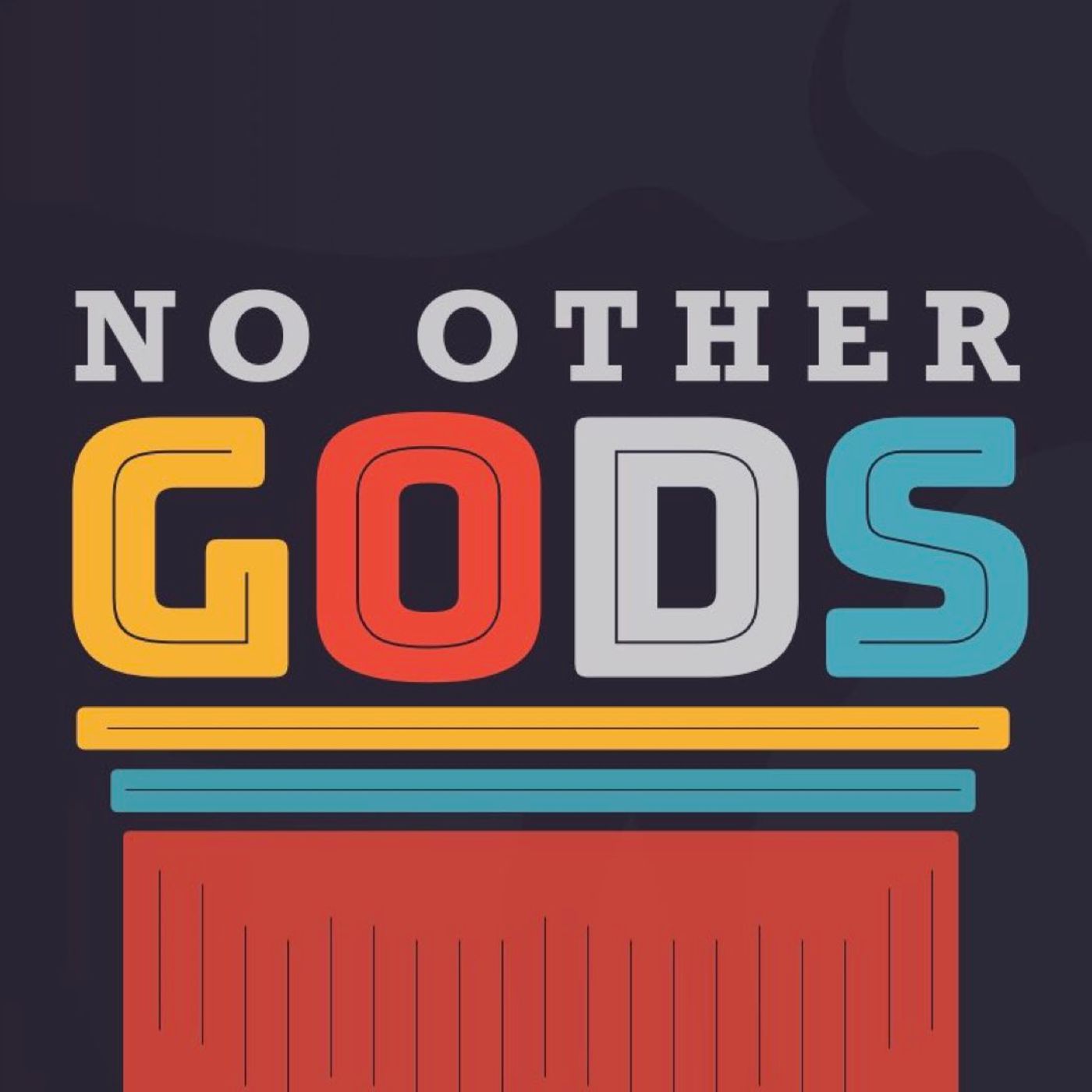 No Other Gods episode artwork