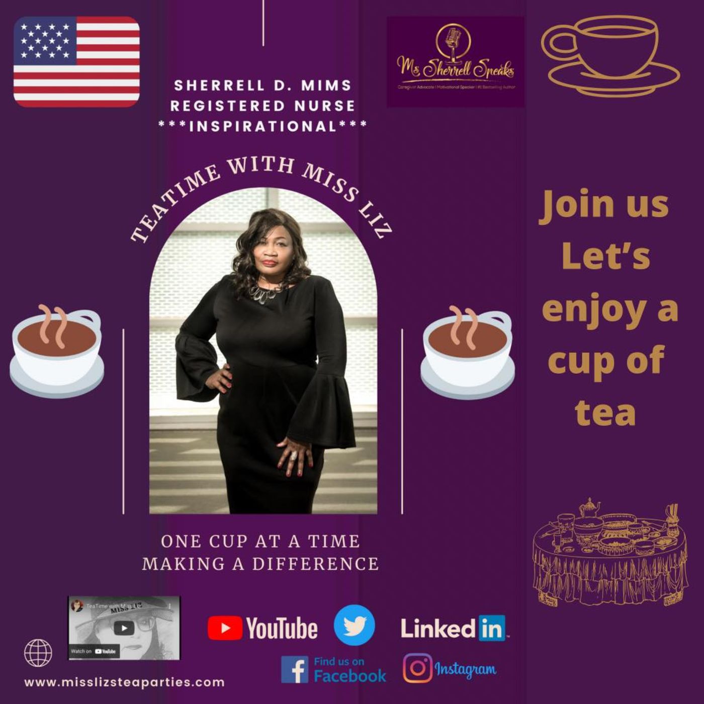 Teatime with Miss Liz joining is Sherrell D. Mims CEO of Global Caregiver Network Keynote/Inspirational Speaker Amazon Best Selling Author C episode artwork