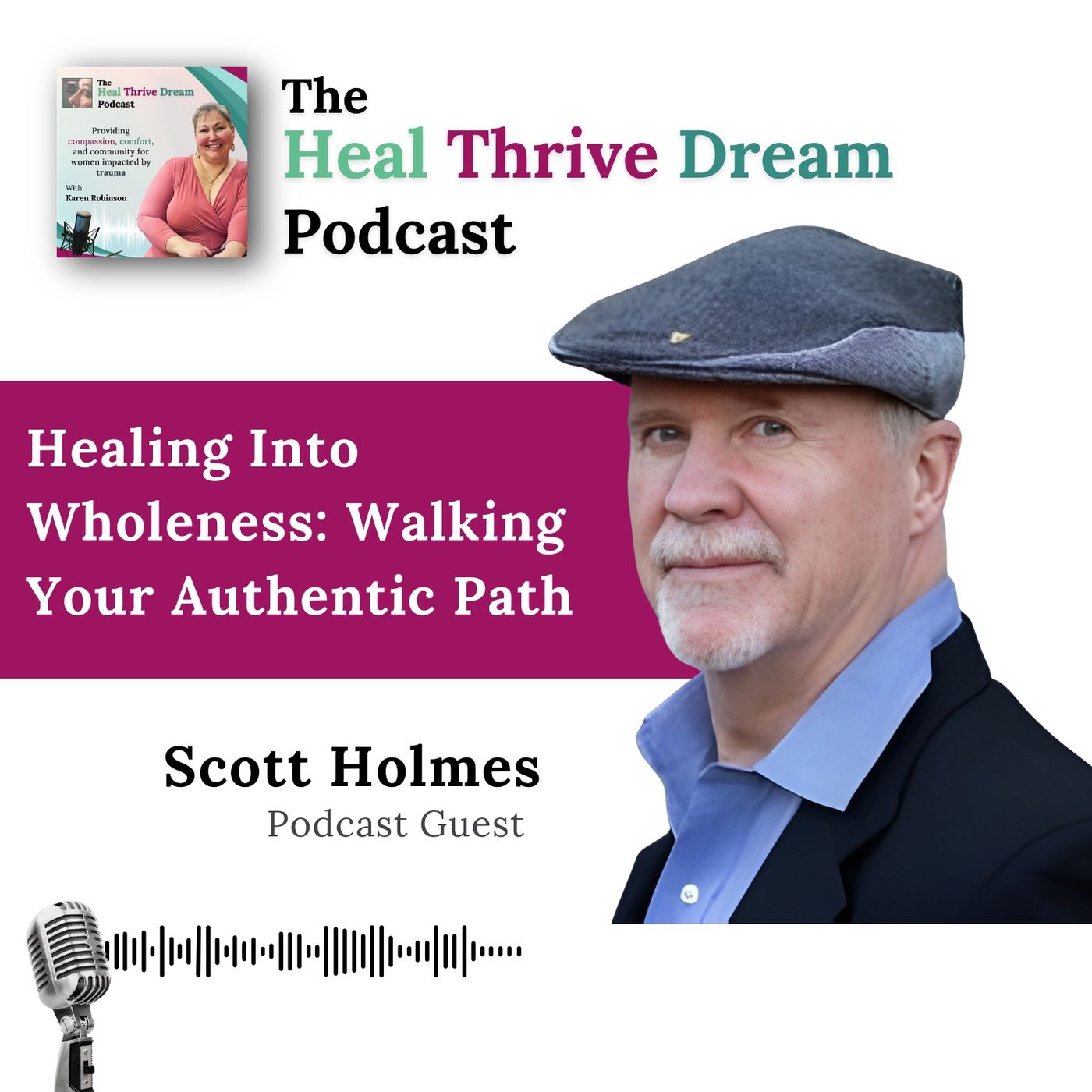 The Heal Thrive Dream Podcast