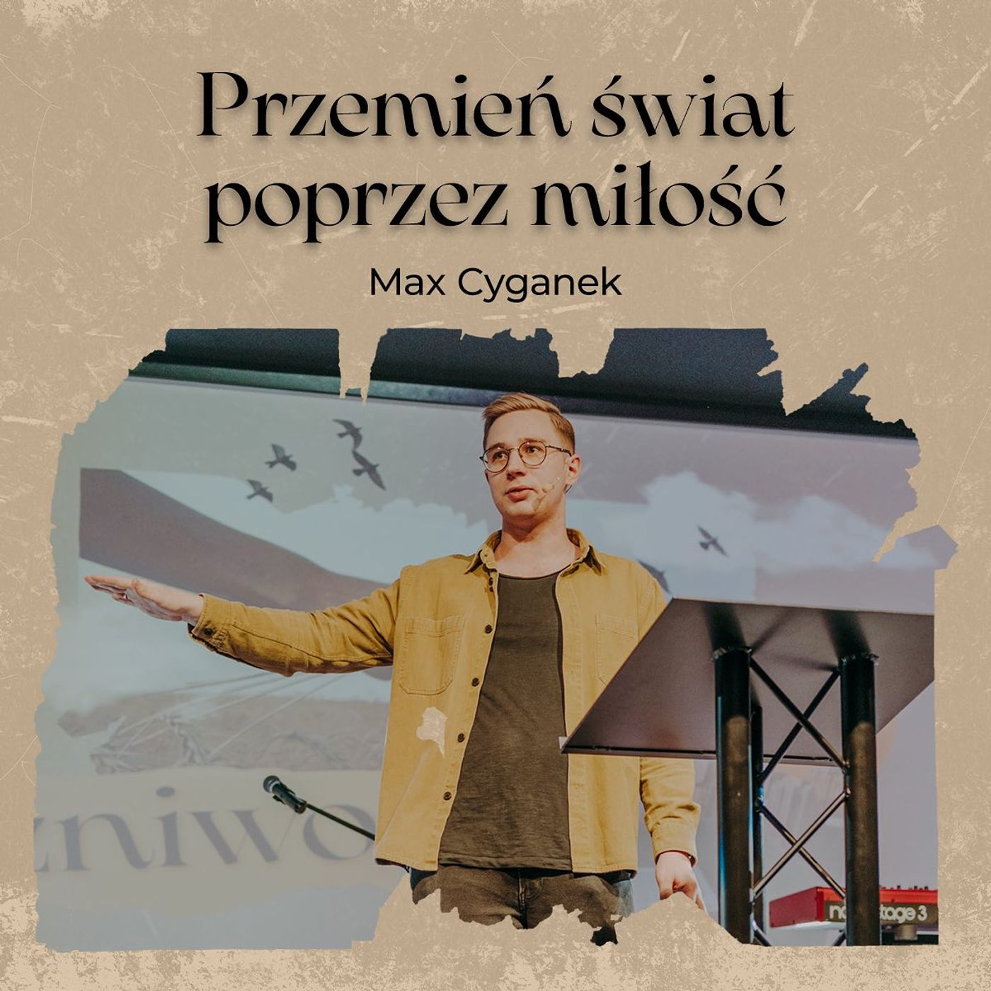 Jesteś Światłem dla Twojego Świata | Max Cyganek episode artwork