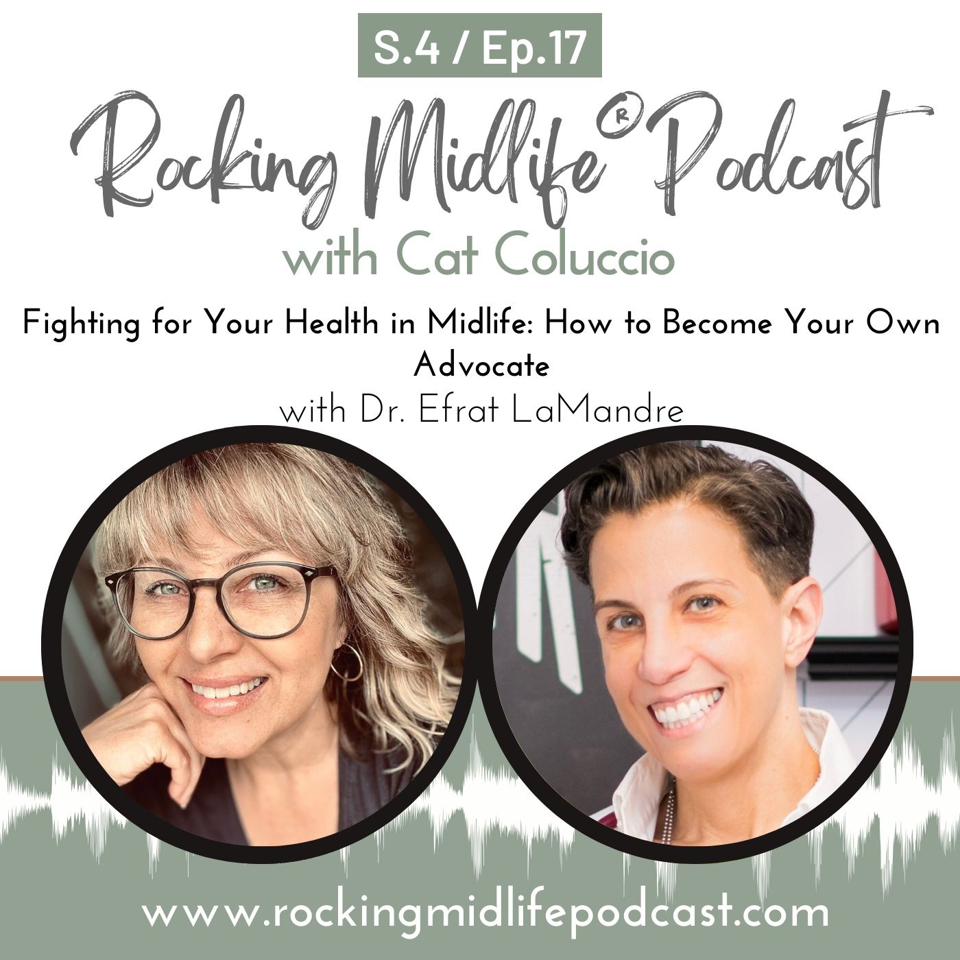 Fighting for Your Health in Midlife: How to Become Your Own Advocate