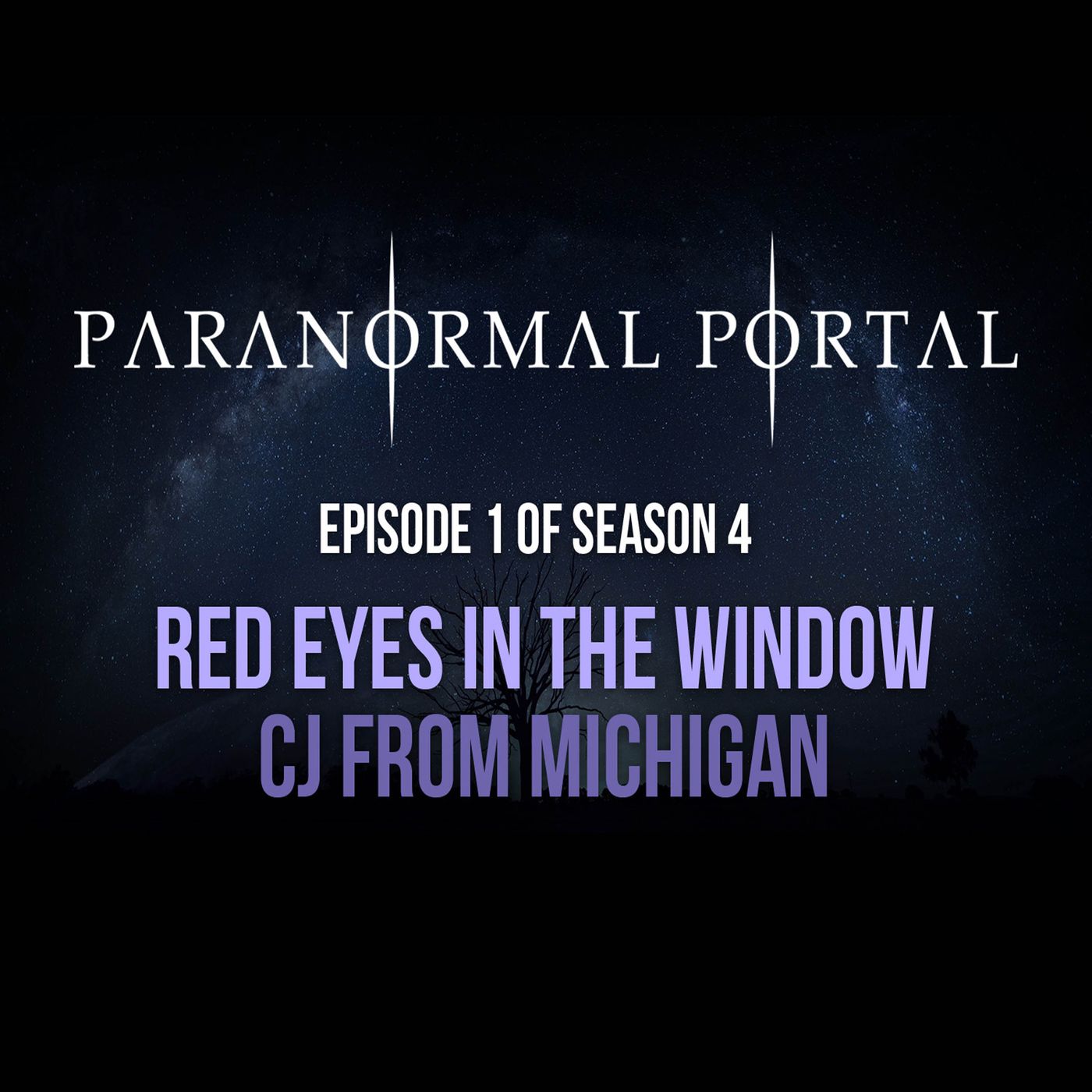 S4EP01 - Red Eyes In The Window - CJ From Michigan episode artwork