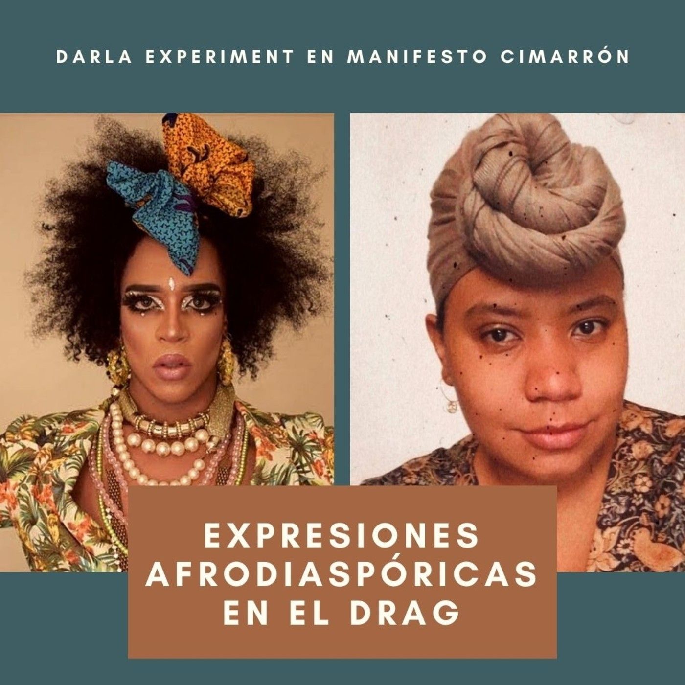 Expresiones afrodiaspóricas en el Drag