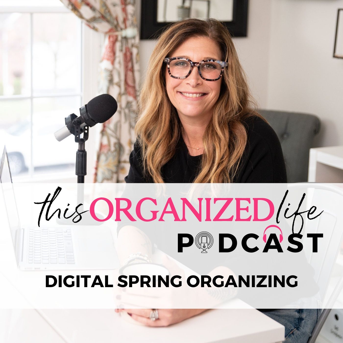 Digital Spring Organizing | Ep 385