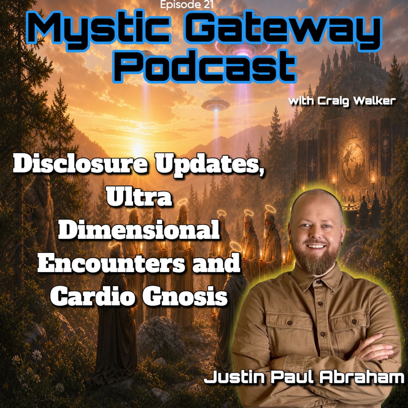Justin Paul Abraham - Disclosure Updates, Ultra Dimensional Encounters and Cardio Gnosis episode artwork