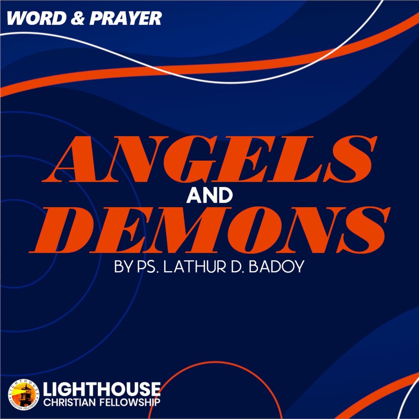 Angels and Demons by Ps Lathur Badoy