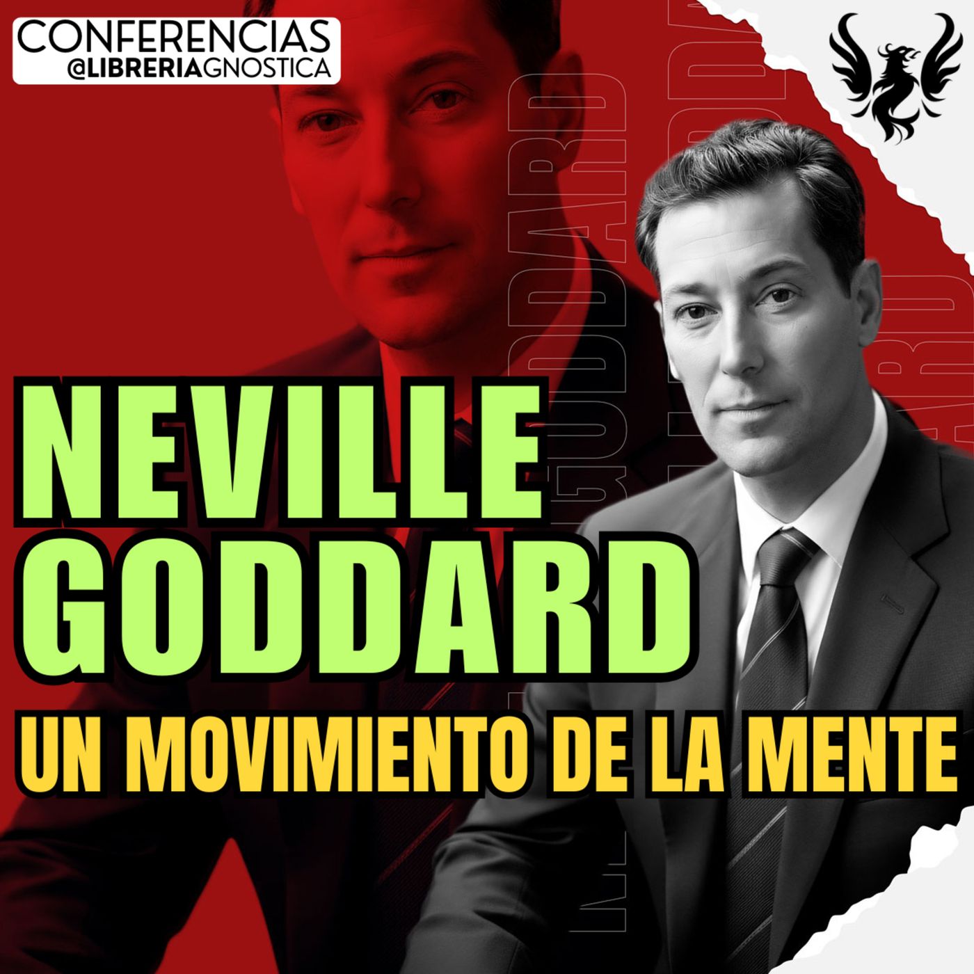 NEVILLE GODDARD ❯ Un Movimiento de la Mente 🔥 Conferencia Completa 💫 Ley de la Asuncion episode artwork