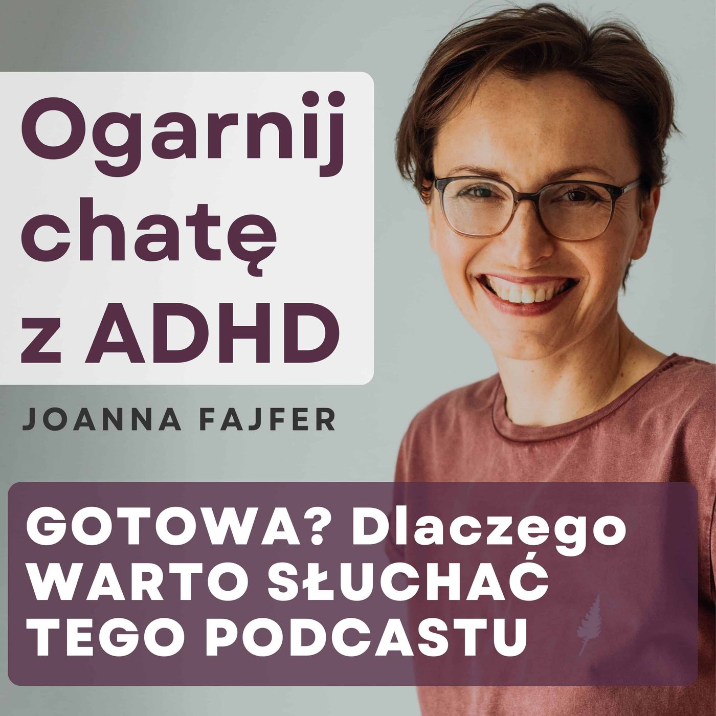 Ogarnij chatę z ADHD