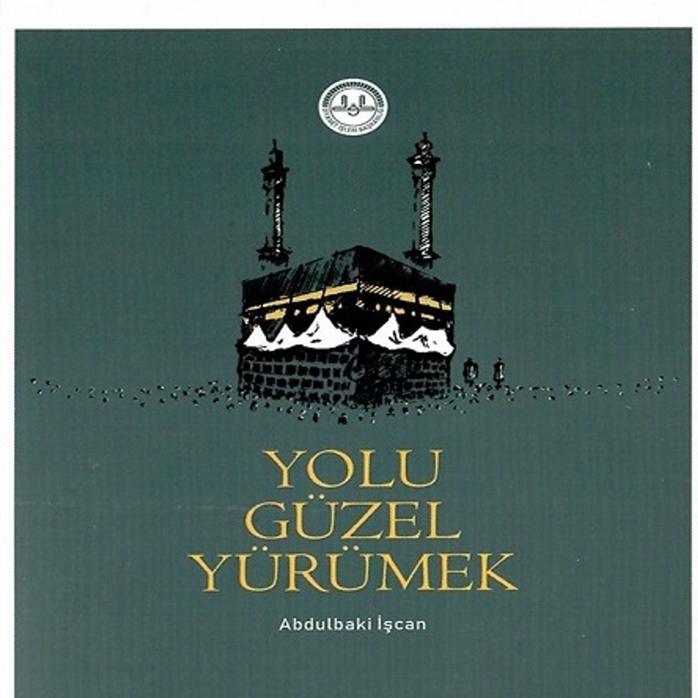 Yolu Güzel Yürümek