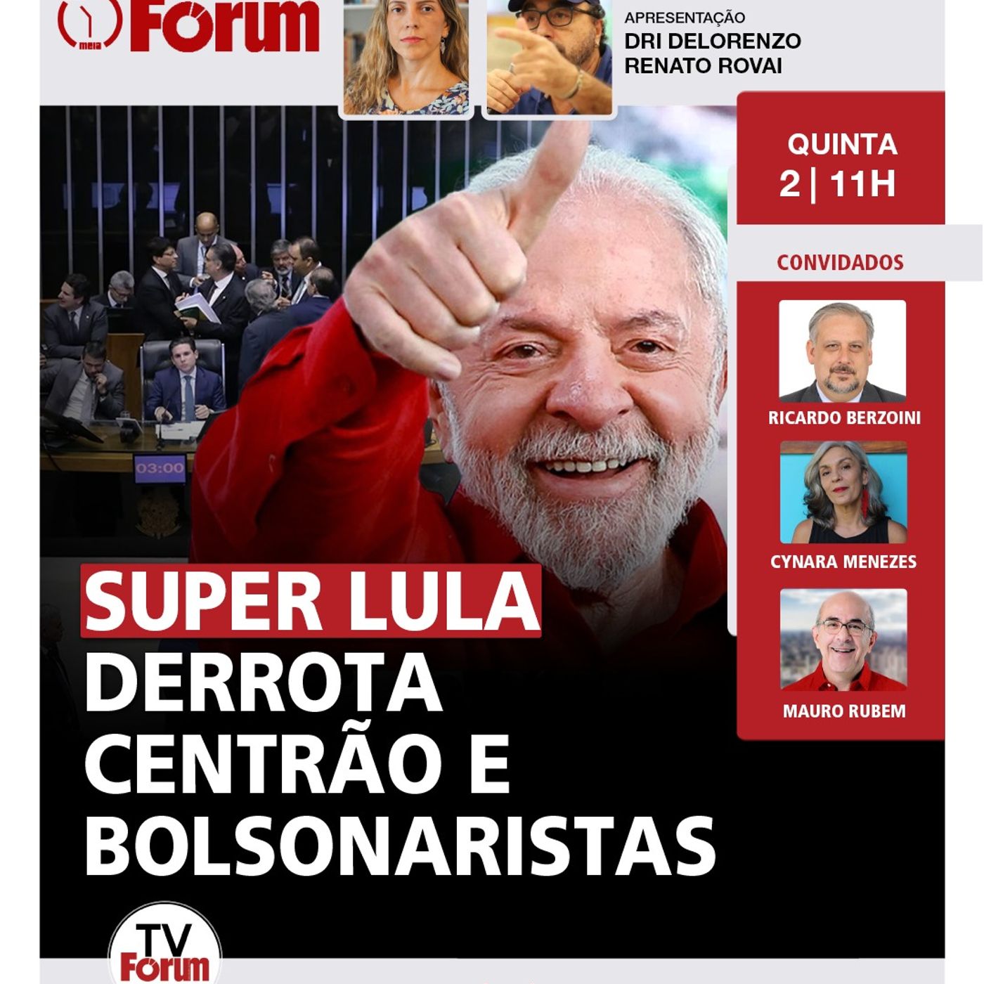 Manobra bolsonarista derrotada | Isenção do IR: vitória de LULA | Ex-assessor de Moraes detido
