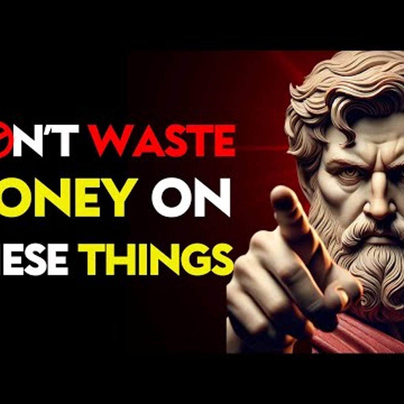13 Things POOR People WASTE Their MONEY On! _ Stoic Philosophy episode artwork