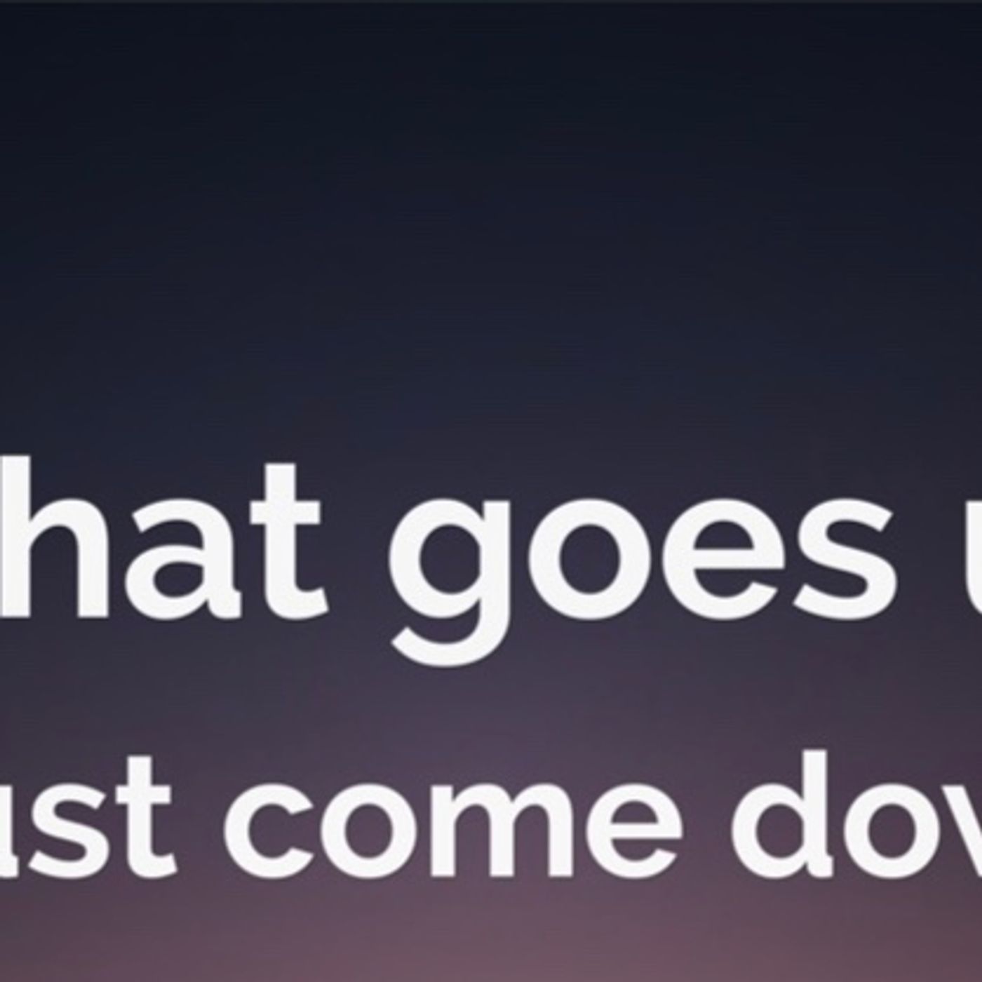 What comes up must go down episode artwork