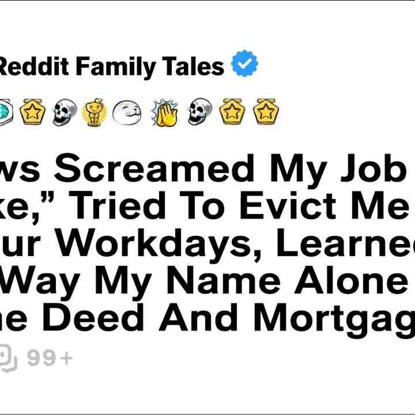 In-Laws Screamed My Job Was _A Joke__ Tried To Evict Me After 14-Hour... - Reddit Family Tales episode artwork