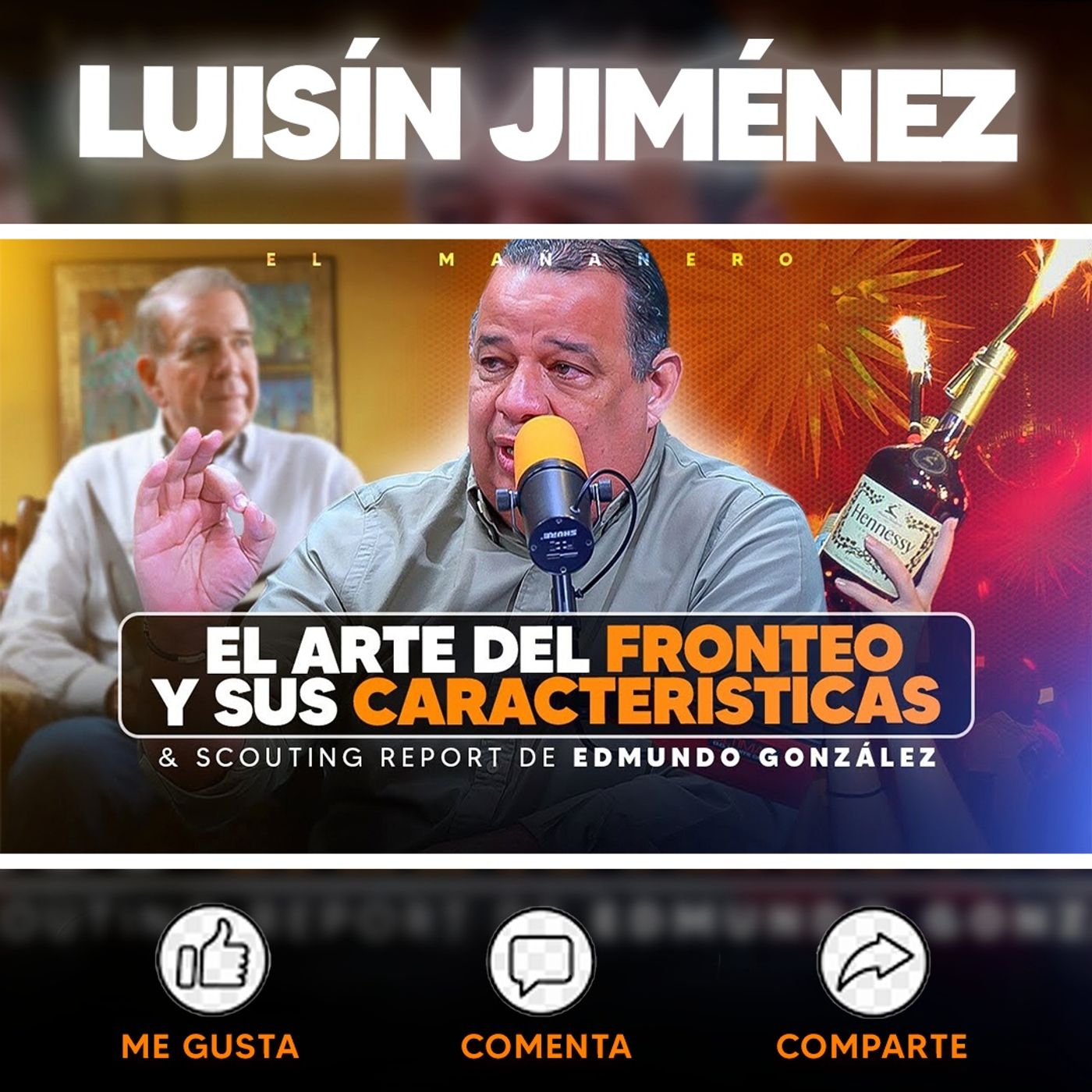 El Arte del Fronteo y sus características & Scouting Report de Edmundo González - Luisín Jiménez