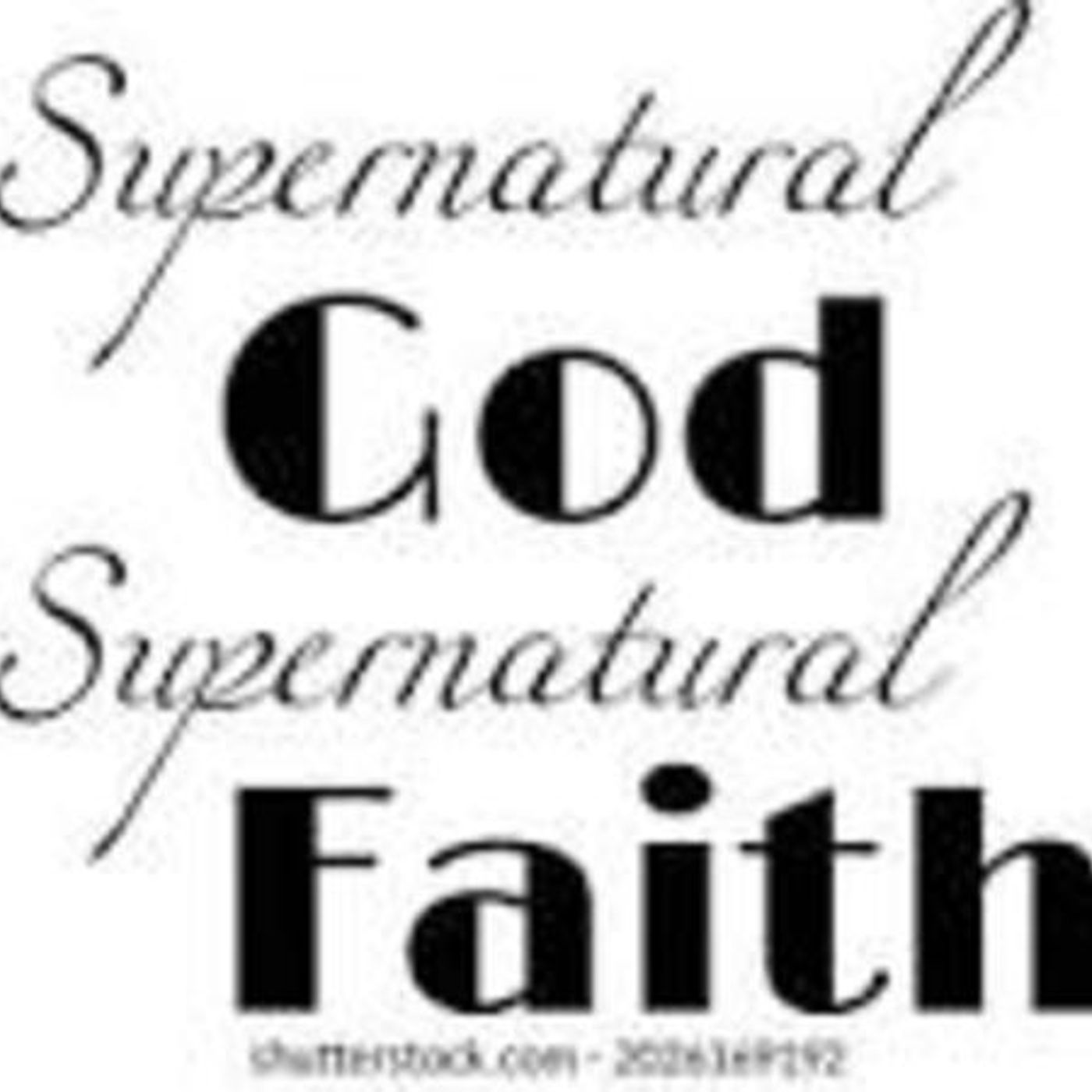 God's Great Love For Us With The Carvers: "Supernatural Faith" episode artwork