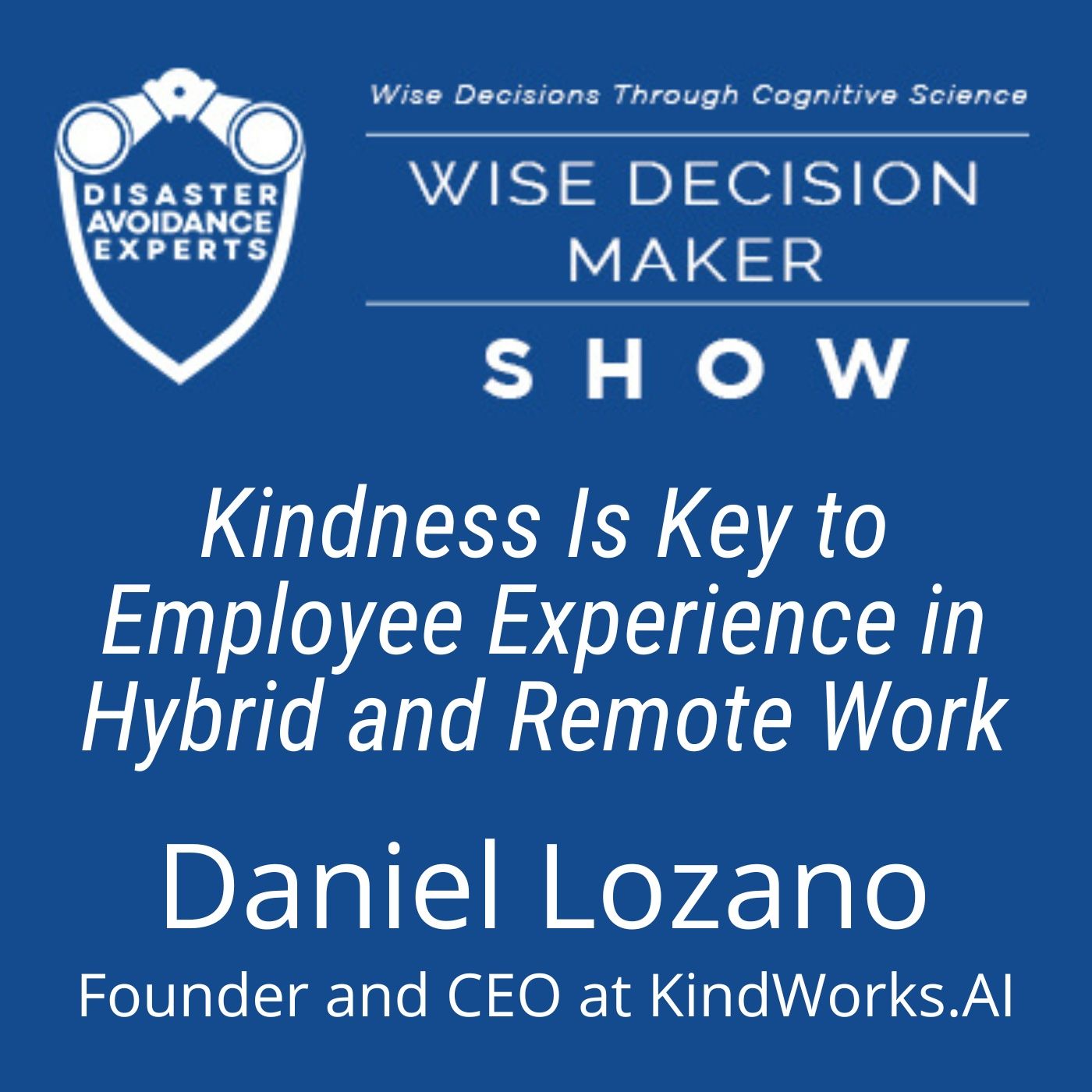Wise Decision Maker Show