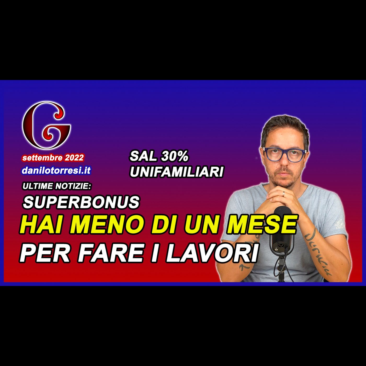 SAL 30 UNIFAMILIARI SUPERBONUS 110 entro settembre ultime notizie - meno di un mese per i lavori episode artwork