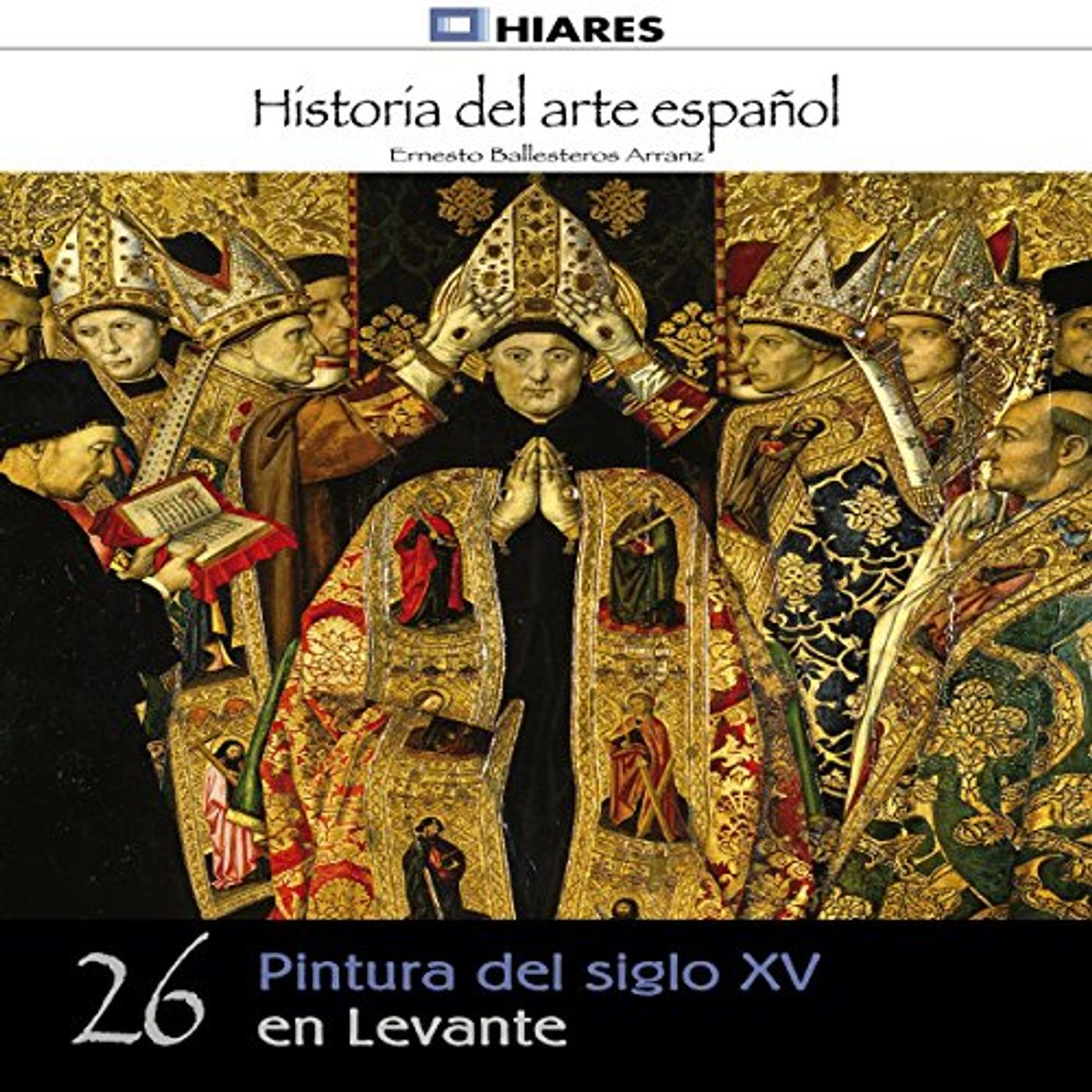 Pintura del Siglo XV en Levante (Historia del arte español 26) Audio Libro episode artwork